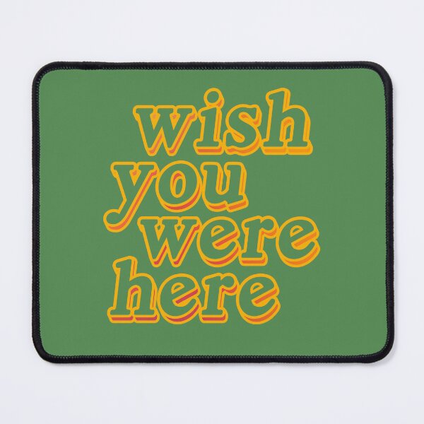 Item preview, Wish you were here *mellow yellow designed and sold by fdupcml.