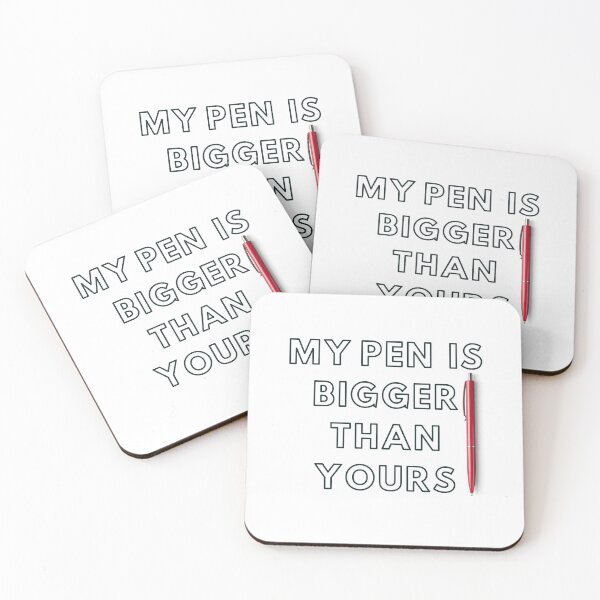 Item preview, my pen is bigger than yours. designed and sold by fouzy.