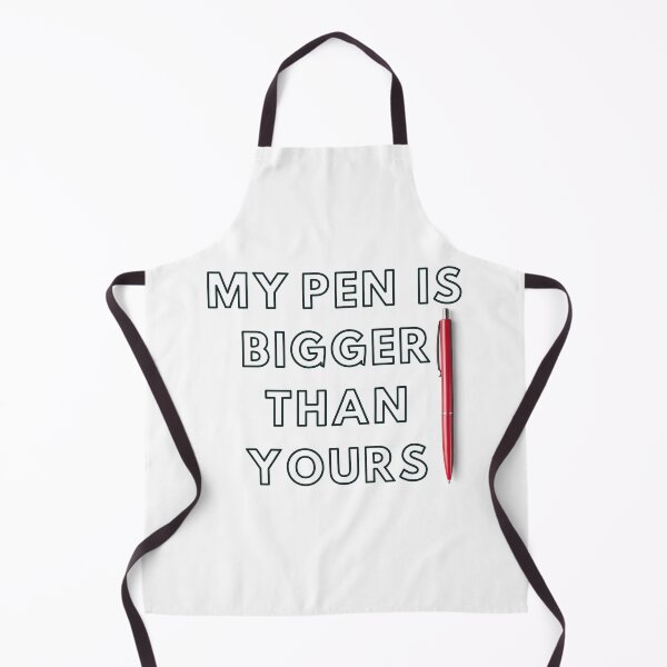 Item preview, my pen is bigger than yours. designed and sold by fouzy.