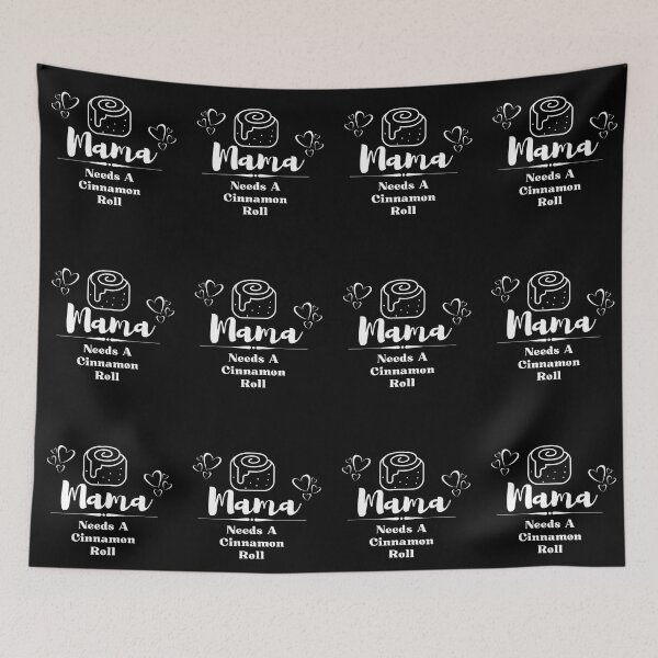 Item preview, Mama Needs A Cinnamon Roll 3 designed and sold by SimplyMe-Plus.