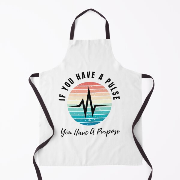 Item preview,  If You Have A Pulse You Have A Purpose designed and sold by Salva-Shop.
