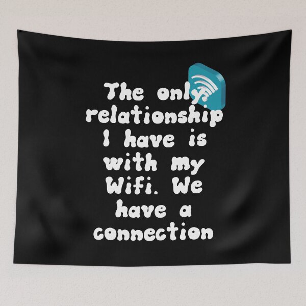 Item preview, The only relationship I have is with my Wifi. We have a connection designed and sold by Gevover.