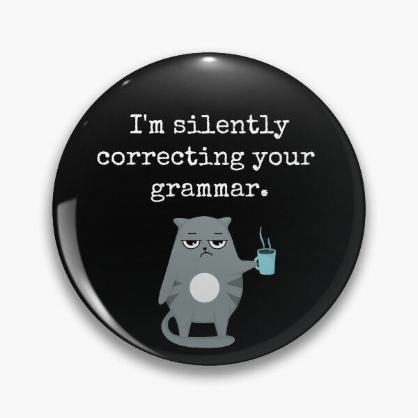 Item preview, I'm Silently Correcting Your Grammar Funny Sarcastic Teacher designed and sold by Trankix.