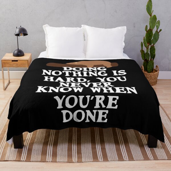 Item preview, Doing nothing is hard, you never know when you’re done designed and sold by Gevover.