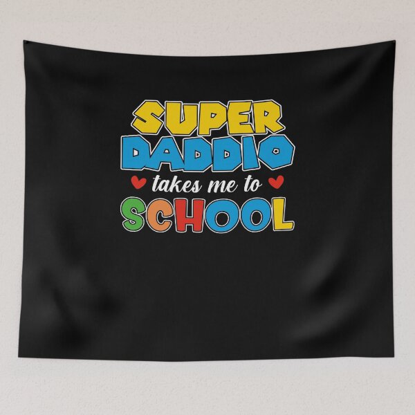 Item preview, Super Daddio Takes Me To School Kids Back To School Video Games Day Father's Day designed and sold by vadenhannige46.