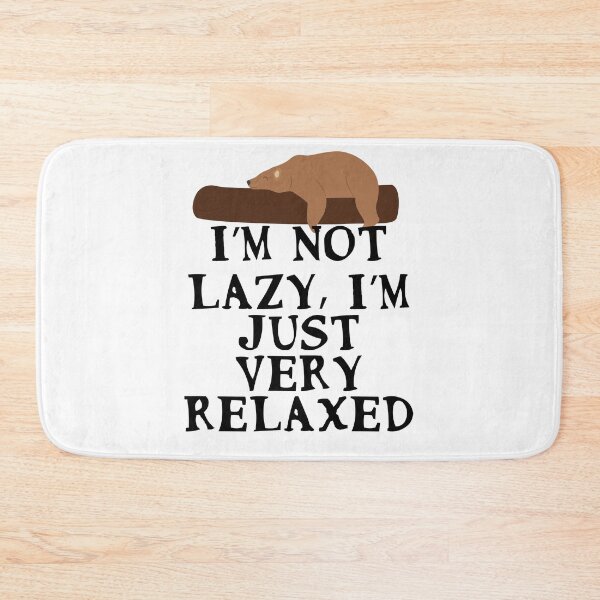 Item preview, I’m not lazy, I’m just very relaxed designed and sold by Gevover.