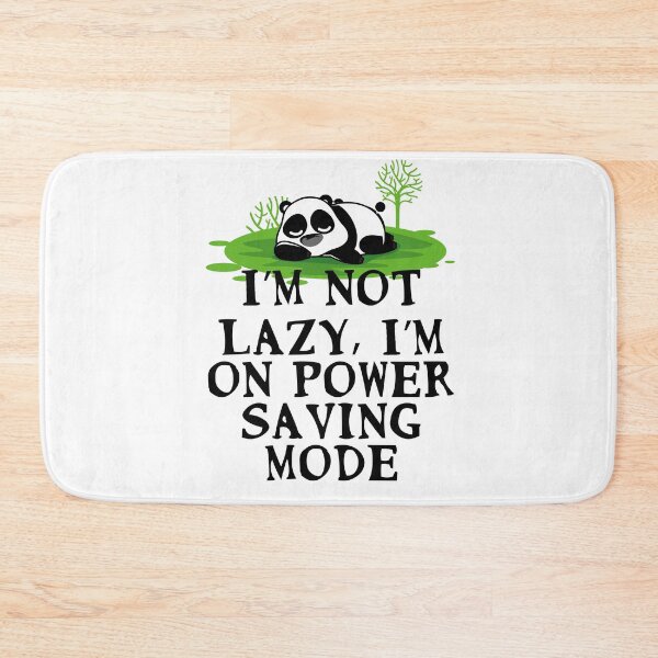 Item preview, I’m not lazy, I’m on power saving mode designed and sold by Gevover.