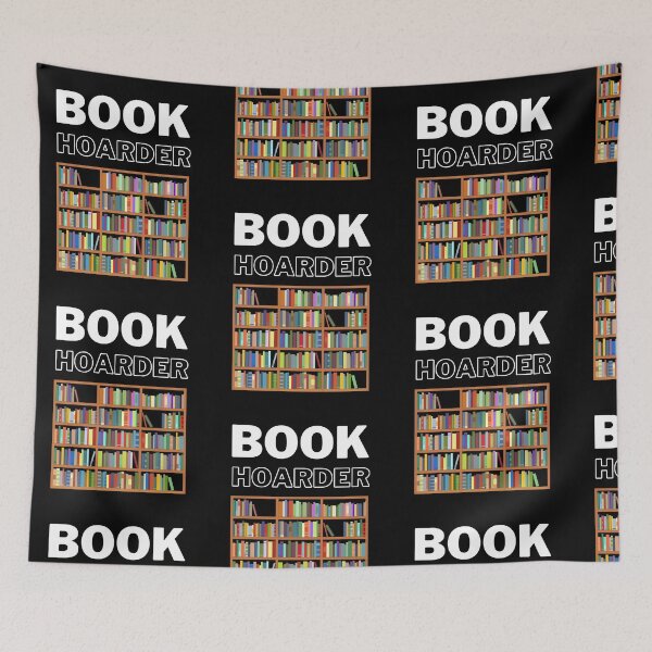 Item preview, Book Hoarder Funny Book Lover Bookworm Abibliophobia Quote designed and sold by Trankix.