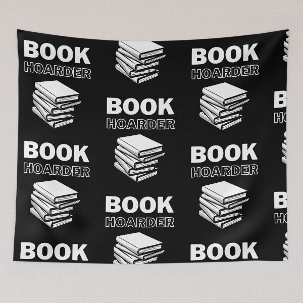 Item preview, Book Hoarder Funny Book Lover Bookworm Abibliophobia Quote designed and sold by Trankix.