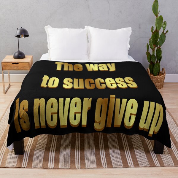 Item preview, The way of success is never give up motivational lines designed and sold by hcarts.