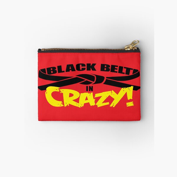 Item preview, Black belt in CRAZY! designed and sold by popnerd.