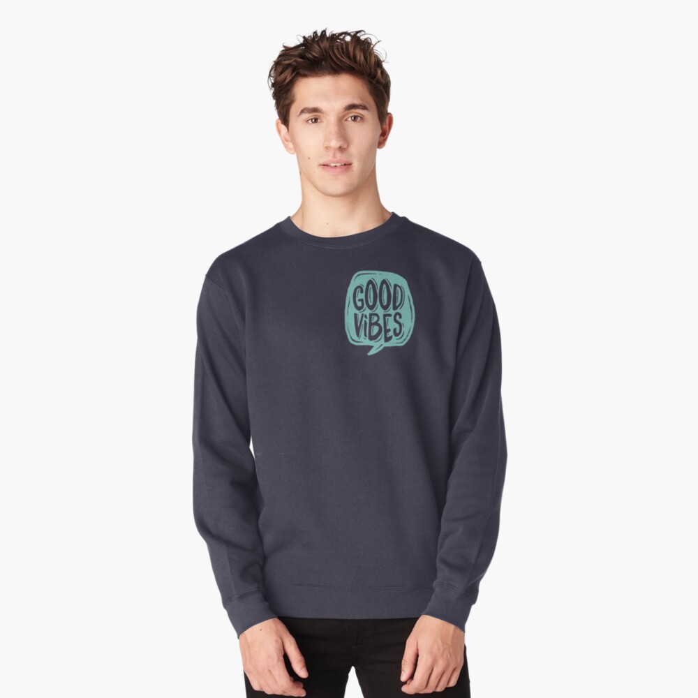 Good Vibes - Turquoise and purple Pullover Sweatshirt
