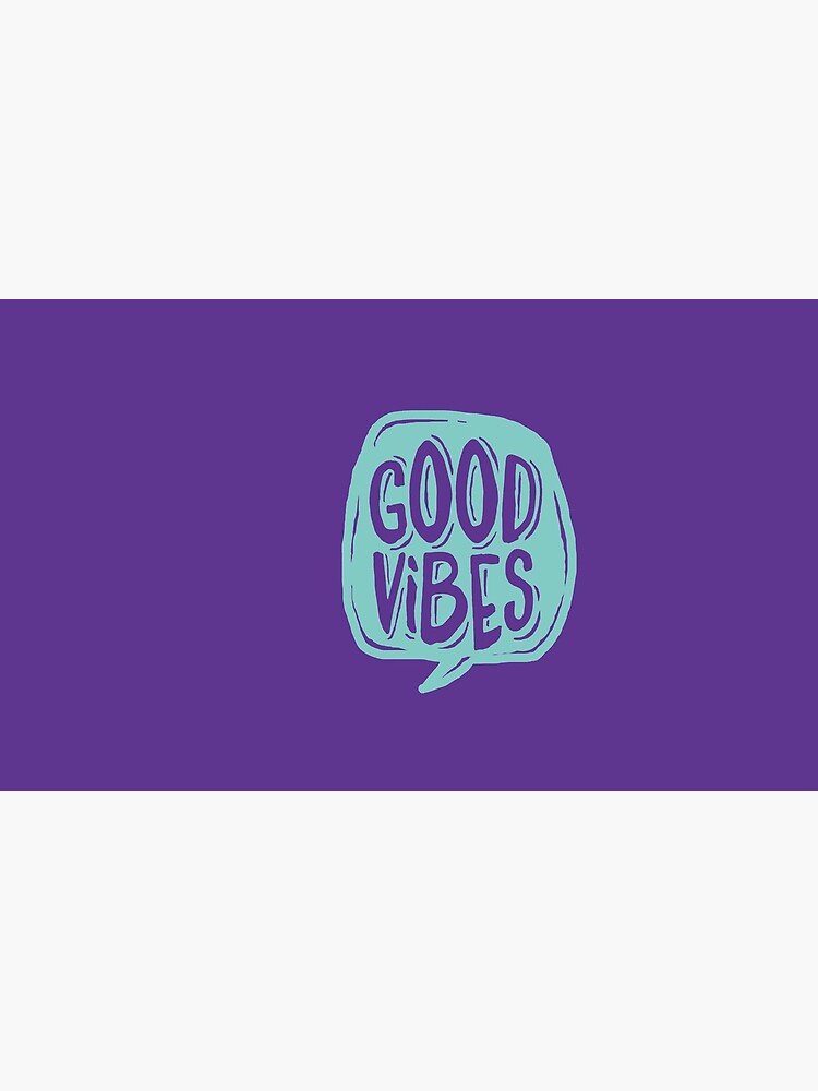 Good Vibes - Turquoise and purple by mirunasfia