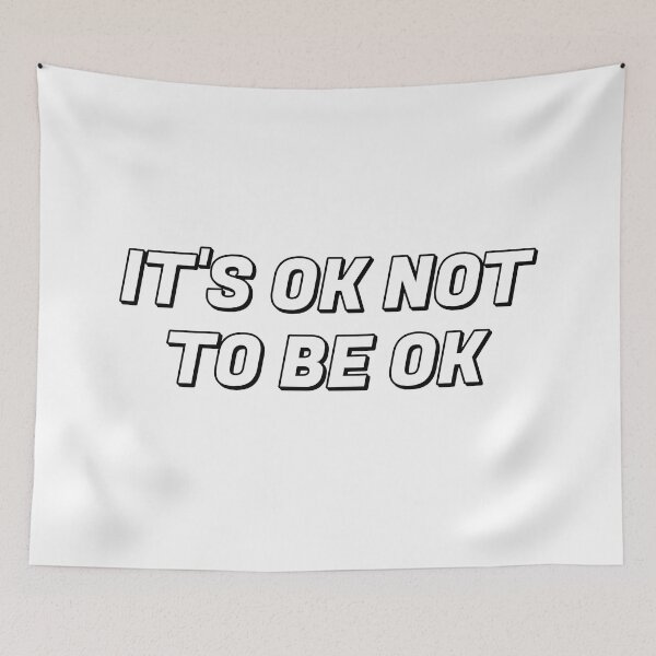 Item preview, It's OK not to be OK  designed and sold by Inspirationmotivation.