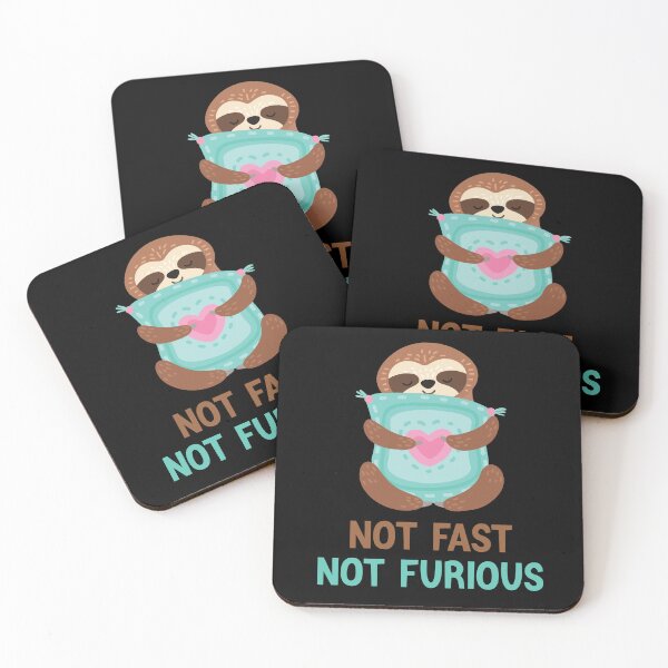 Item preview, Not fast not furious sloth designed and sold by AdelDa19.