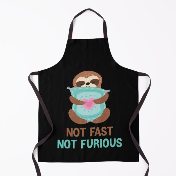 Item preview, Not fast not furious sloth designed and sold by AdelDa19.