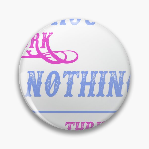Item preview, without work nothing thrives designed and sold by HM DESIGNERS.
