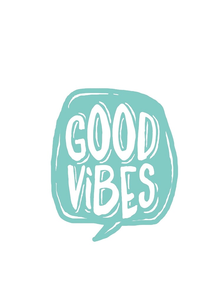 Good Vibes - Turquoise and white by mirunasfia