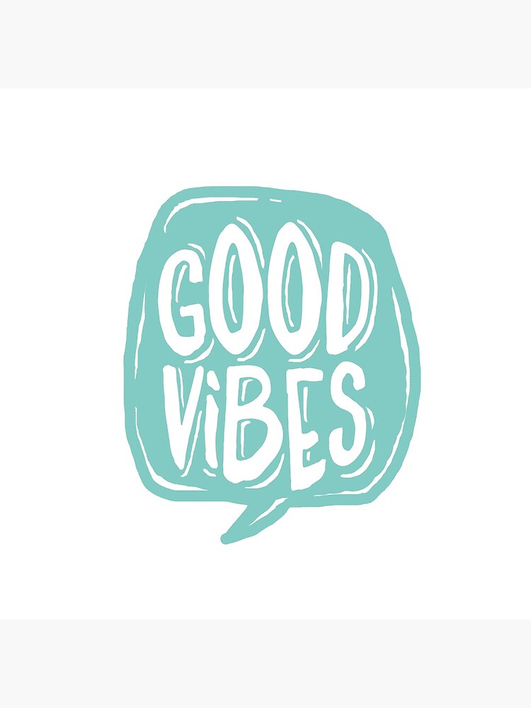 Good Vibes - Turquoise and white by mirunasfia