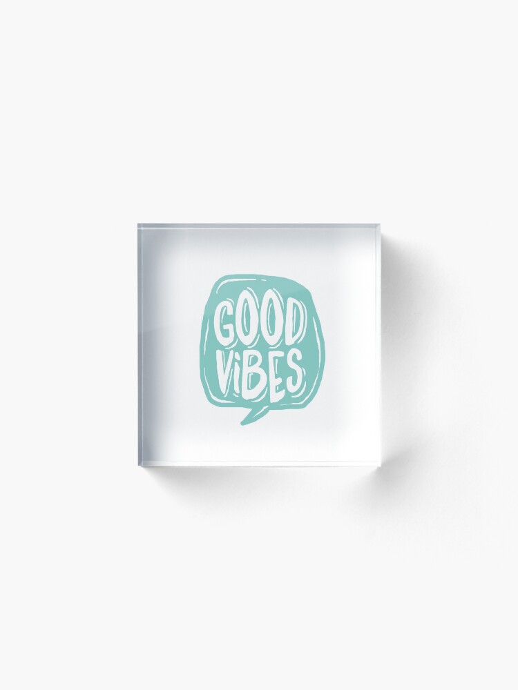 Alternate view of Good Vibes - Turquoise and white Acrylic Block