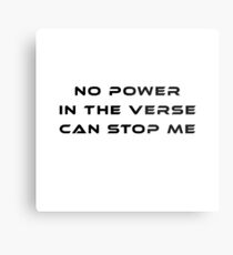 No Power in the Verse Can Stop Me Metal Print