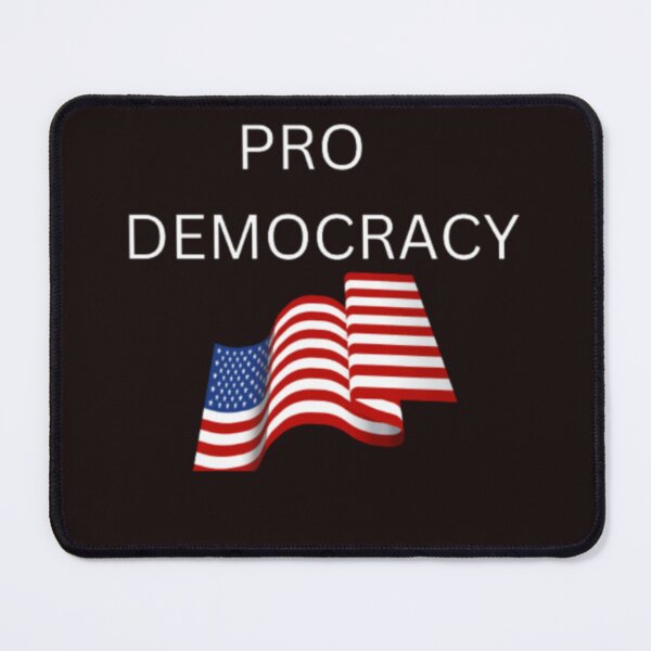 Item preview, PRO DEMOCRACY designed and sold by Steven LaRussa.