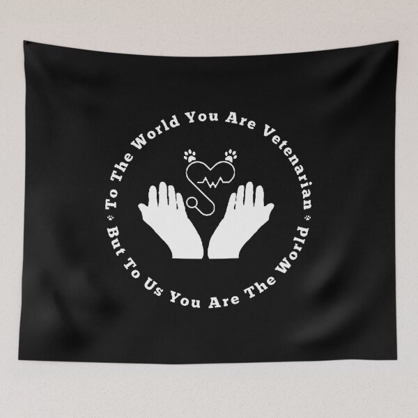 Item preview, To The World You Are A Vetenarian But To Us You Are The World - Funny And Cute Quote designed and sold by Designspot2020.