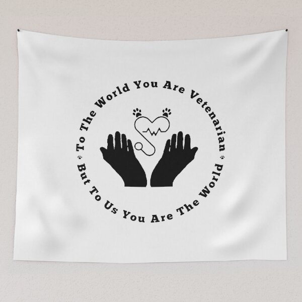 Item preview, To The World You Are A Vetenarian But To Us You Are The World - Funny And Cute Quote designed and sold by Designspot2020.