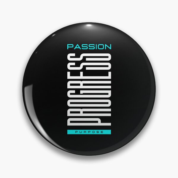 Item preview, Passion Purpose Progress designed and sold by Pearl67.