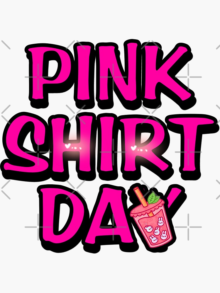 "Pink shirt day GRAPHIC TShirt design " Sticker for Sale by Lion9u9