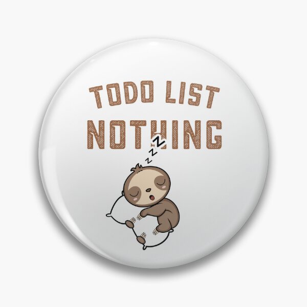 Item preview, todo nothing sloth designed and sold by AdelDa19.