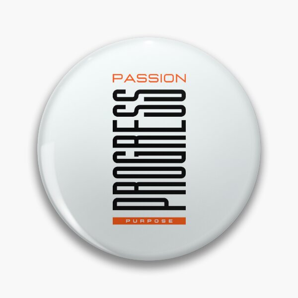 Item preview, Passion Purpose Progress designed and sold by Pearl67.