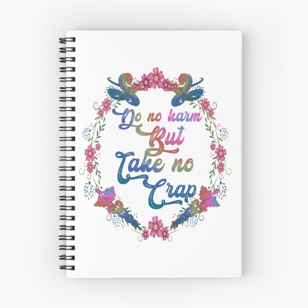 Item preview, Do no harm but take no crap,,floral,,  designed and sold by Chakilogy.