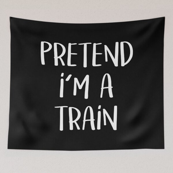 Item preview, Pretend I'm A Train Costume Funny Halloween Party designed and sold by shockedsupply44.