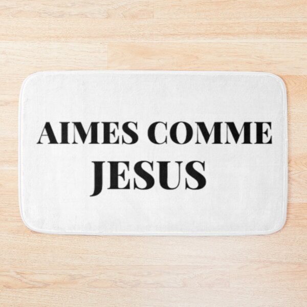 Item preview, Aimes comme Jésus designed and sold by CherishedCloset.