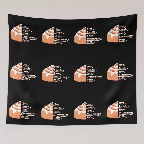 Item preview, Live Laugh Love Cinnamon Rolls 2 designed and sold by SimplyMe-Plus.