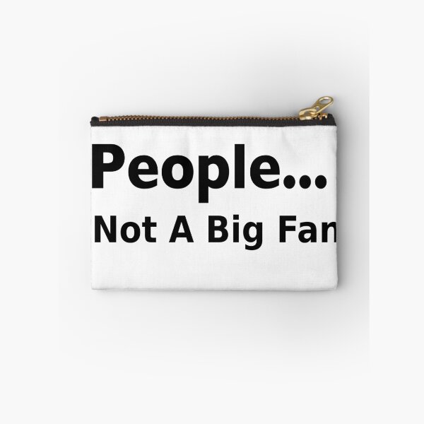 Item preview, People... Not A Big Fan - Anti-Social Introvert designed and sold by PrintPress.