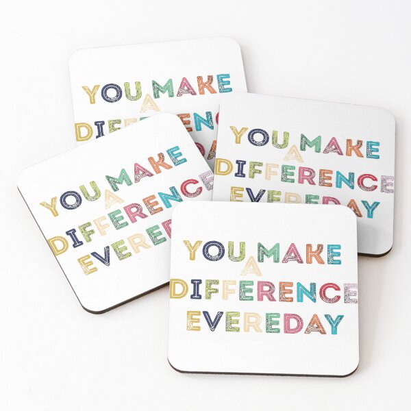 Item preview, You Make A Difference Everyday designed and sold by EZONEEE.