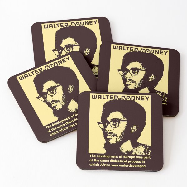 Item preview, Walter Rodney How Europe Underdeveloped Africa  Quote designed and sold by Tony Cisse.