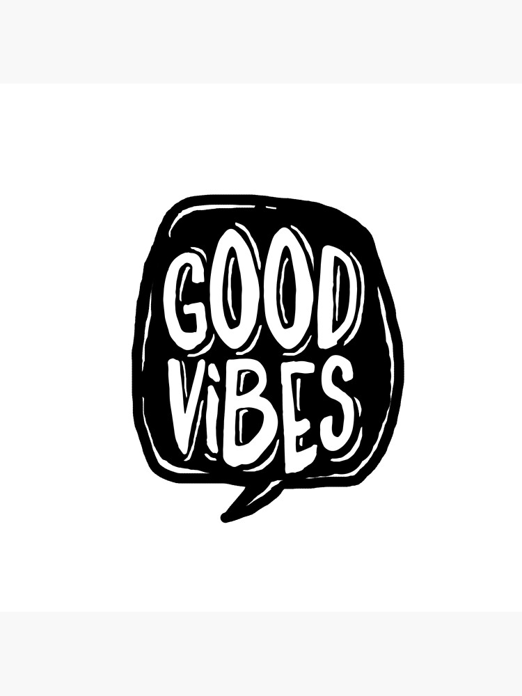 Good Vibes - Black and White by mirunasfia