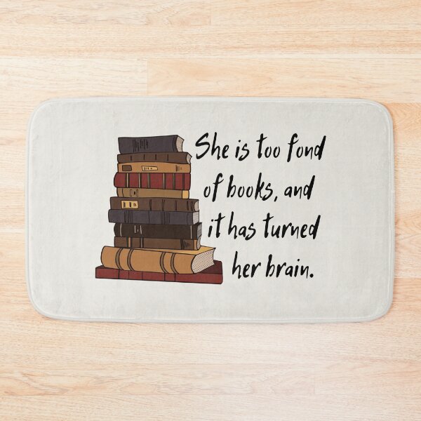 Item preview, Louisa May Alcott Quote She is too fond of books, and it has turned her brain. Work: A Story of Experience designed and sold by violet-hope.
