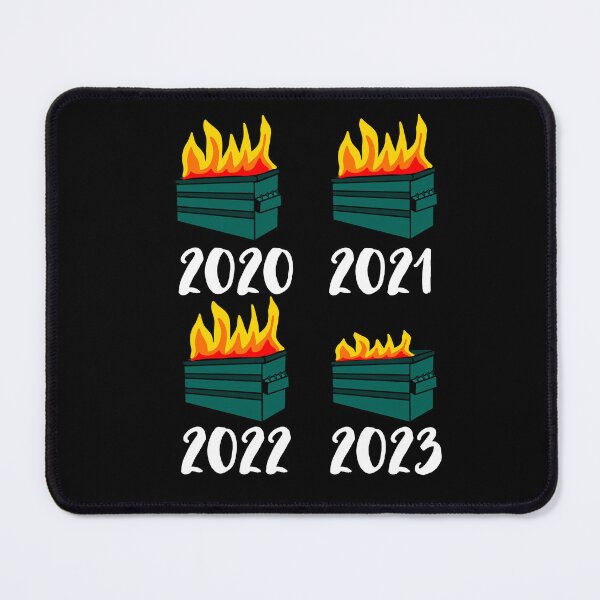 Item preview, 2020, 2021, 2022 and 2023 Dumpster Fires designed and sold by eternallygifted.