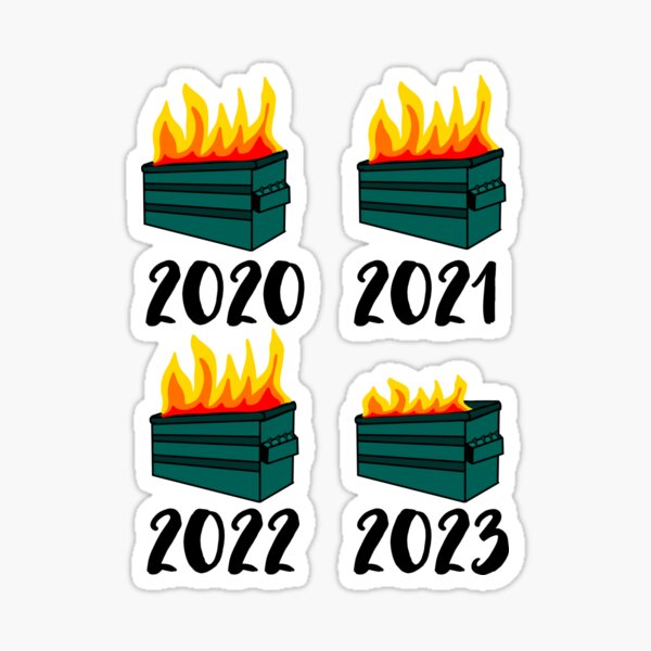 2023 Dumpster Fire Sticker Decal (Select your Size)