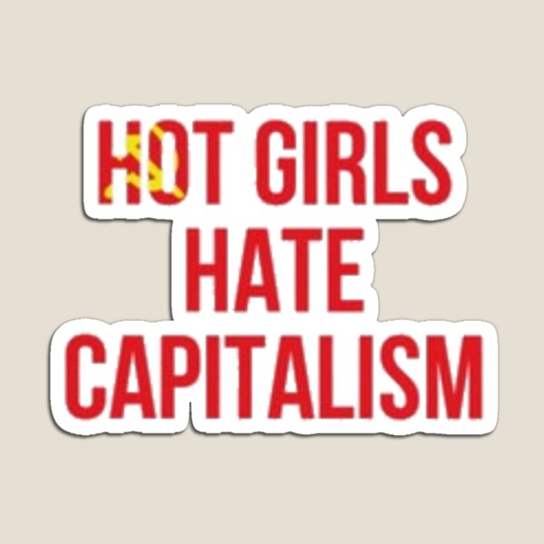 Vista previa del artículo con la obra «las chicas calientes odian el capitalismo», diseñado y vendido por Mimi Dayy.