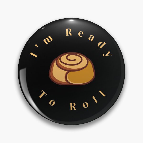 Item preview, I'm Ready To Roll designed and sold by SimplyMe-Plus.