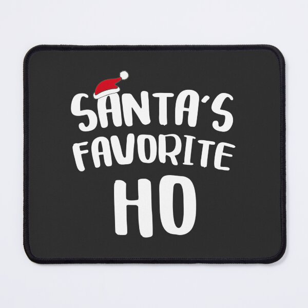 Item preview, Santa's Favorite Ho Christmas Gift designed and sold by Bowman63.