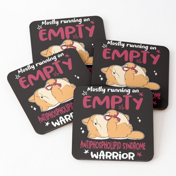 Item preview, Mostly running on Empty Antiphospholipid Syndrome Warrior designed and sold by ElizabethS809.