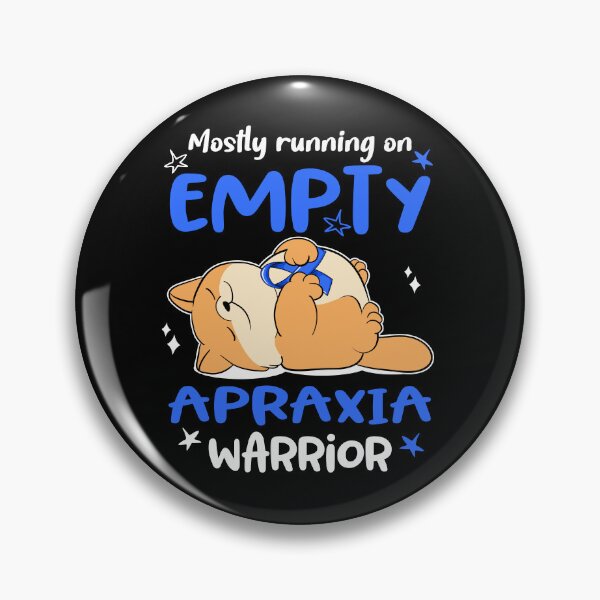 Item preview, Mostly running on Empty Apraxia Warrior designed and sold by ElizabethS809.