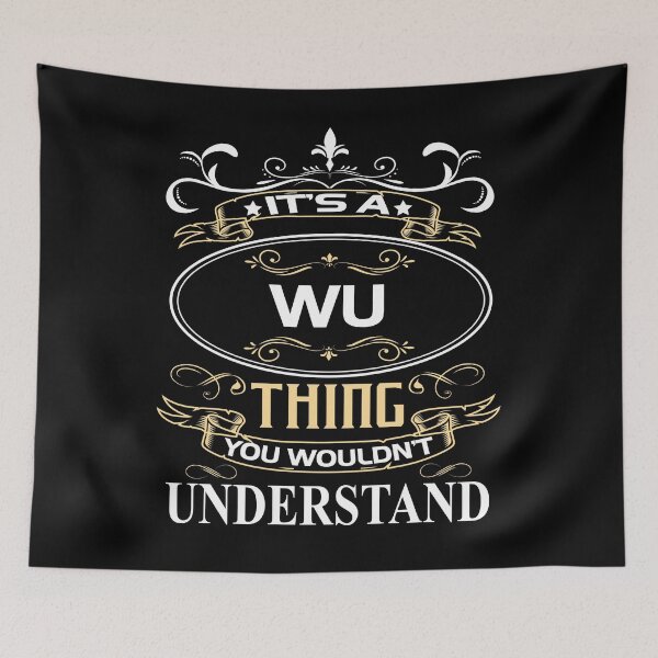 Item preview, Wu Name Shirt It's A Wu Thing You Wouldn't Understand designed and sold by BrookHBung.