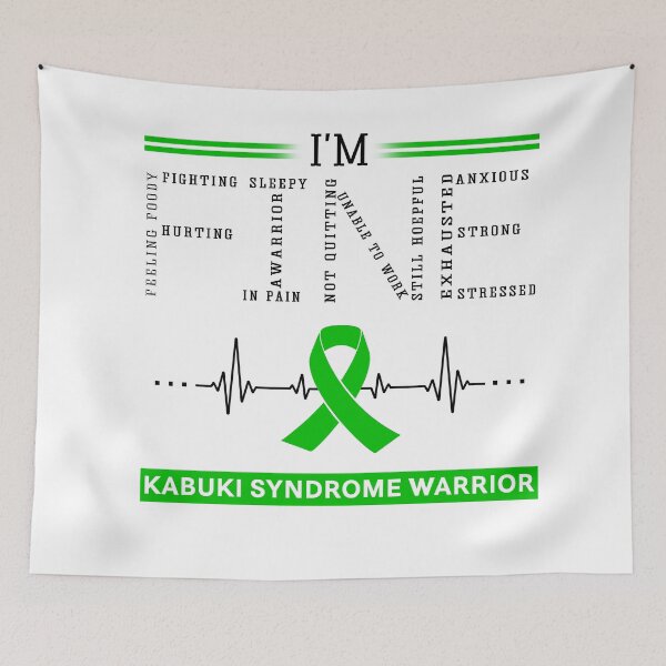 Item preview, I'm Fine Kabuki Syndrome Warrior Support Kabuki Syndrome Awareness Gifts designed and sold by rechardtee.